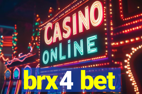 brx4 bet